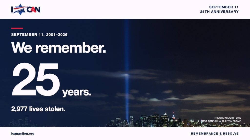 ICAN September 11 remembrance graphic: We remember. 25 years. 2,977 lives stolen. Tribute in Light over New York City.